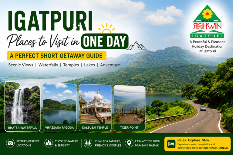 Igatpuri Places to Visit in One Day - A Perfect Short Getaway Guide